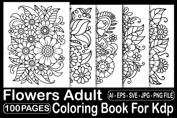 100 Flowers Adult Coloring Book for Kdp