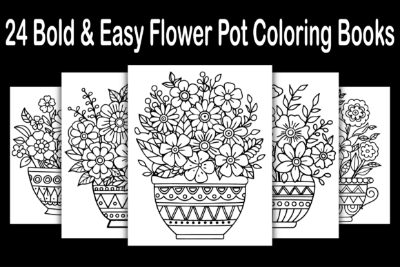 24 Bold Easy Flower Pot Coloring Books