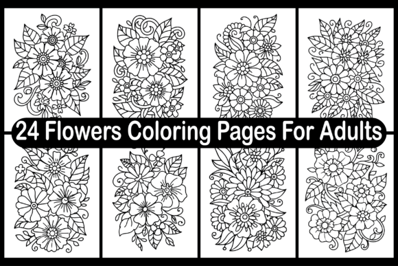24 Flowers Coloring Pages for Adults Graphics Review