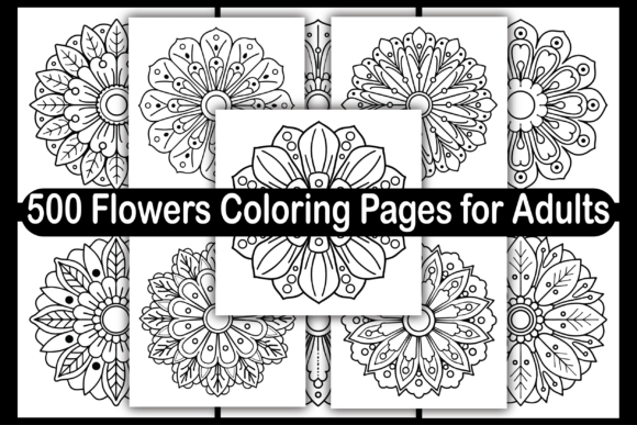 500 Flowers Coloring Pages for Adults Graphics Review