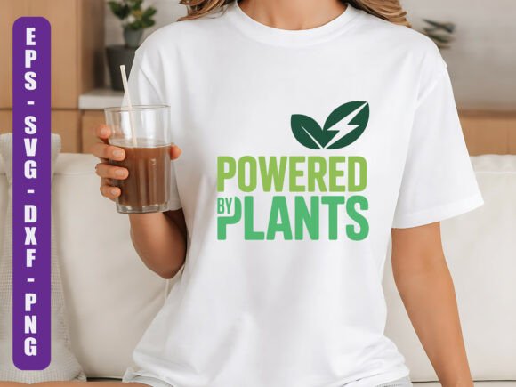 Powered by Plants SVG Graphics and T-Shirt Designs Review
